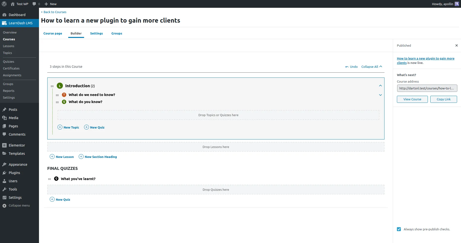 LearnDash course builder for 'How to learn a new plugin to gain more clients', showing an Introduction section with two topics and a Final Quizzes section